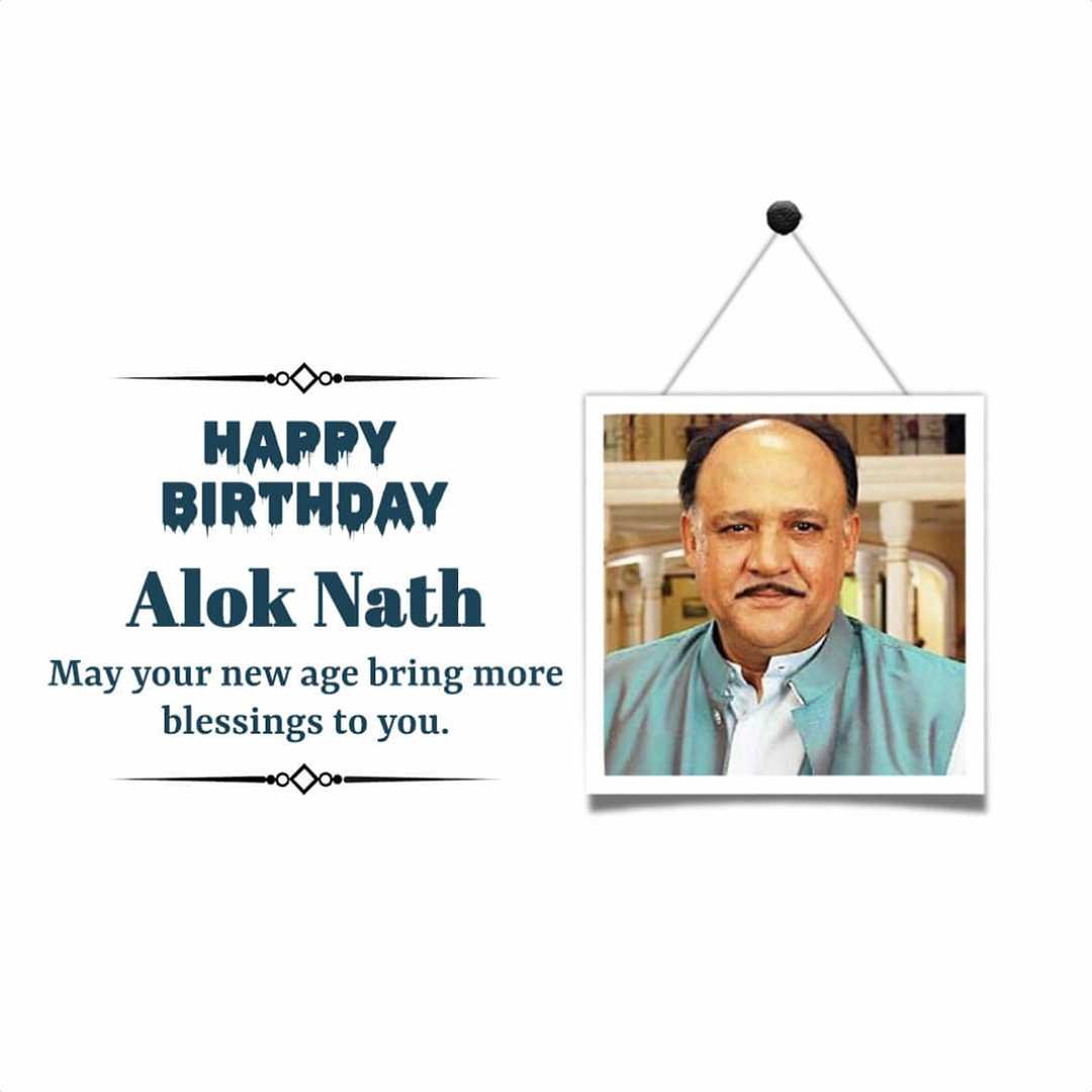 Alok Nath Birthday पोस्टर 21